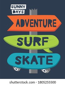Adventure surf skate quotes typography design vector
