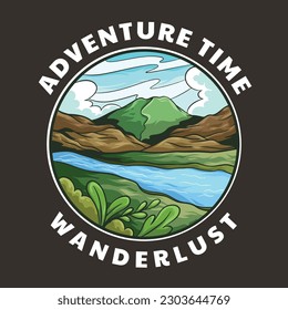Adventure Time Wanderlust Nature Badge Illustration. With River and Mountain View. Outdoor Brand Logo Style