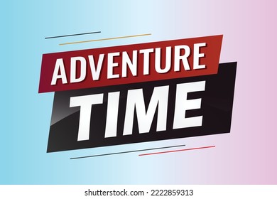 Adventure time word concept vector illustration with lines 3d style for social media landing page, template, ui, web, mobile app, poster, banner, flyer, background, gift card, coupon, label, wallpaper