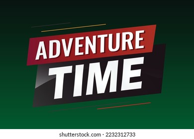 Adventure time word concept vector illustration with lines 3d style for social media landing page, template, ui, web, mobile app, poster, banner, flyer, background, gift card, coupon, label, wallpaper