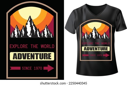 Adventure t-shirt design , Explore the world Adventure since 1970