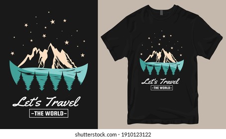 Adventure t-shirt design. Outdoor t shirt design. t-shirt design vector for print. Camping logo design vector illustration. Travel quotes for t shirt