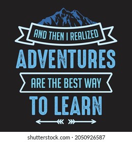 Adventure Tshirt Design in vector