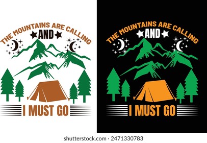 Adventure t-shirt , Mountain T-shirt , Camping t-shirt ,Outdoor custom t-shirt design