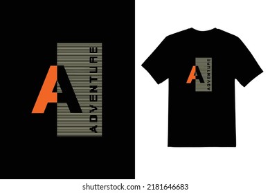 Adventure typeface T shirt design 