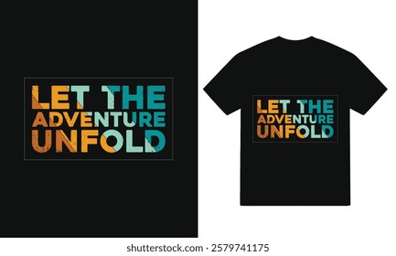 Adventure and typography  t-shirts design