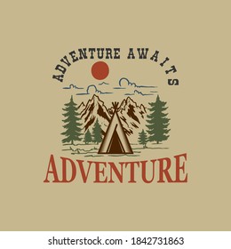 Adventure. Wild life. Mountains illustration with lettering. Design element for poster, card, banner, t shirt. Vector illustration