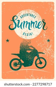 Adventures Begin. Summer Party or Bike Fest calligraphic typographic grunge vintage poster design with motorcycle and biker. Retro vector illustration.