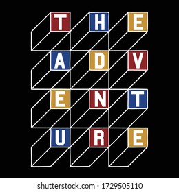 adventures design typography, vector illustration for print