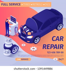 Advertisement for Full Car Repair with Diagnostics Service. Master Performs Test, Auto Inspection, Engine Maintenance, Operational Features on Computer Equipment. Vector Isometric 3d Illustration