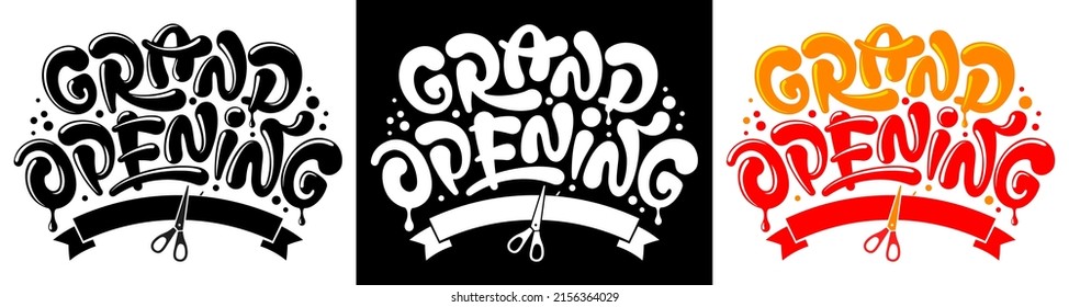 Advertisement of Grand Opening. Unusual design with calligraphy inscription, ribbon and scissors. Colorful, silhouette and monochrome lettering set. Vector illustration.