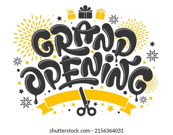 Advertisement of Grand Opening. Unusual design with calligraphy inscription, ribbon and scissors. Decorated with stylized stars and fireworks. Vector illustration.