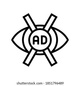 advertisement no vision line icon vector. advertisement no vision sign. isolated contour symbol black illustration