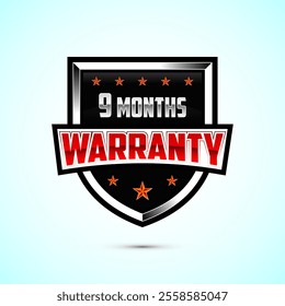 Advertising 9 months warranty shield badge red and silver color style