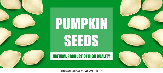 Advertising banner with high-quality vector pumpkin seeds on a green background. A perfect choice for advertising, marketing, and web design
