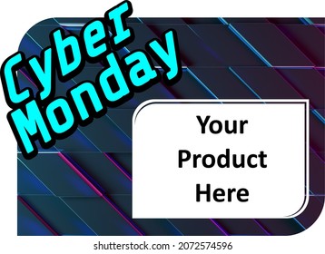 Advertising banner for your Cyber Monday 