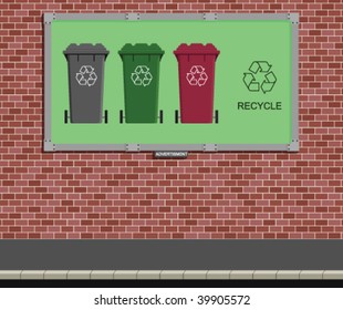 Advertising board mounted on wall with recycle message