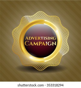 Advertising Campaign gold badge or emblem