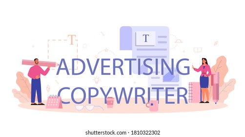 Advertising copywriter typographic header. Idea of writing texts, creativity and promotion. Making valuable content and working as freelancer. Vector illustration in cartoon style