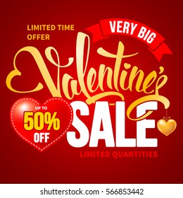 Advertising design for Valentines Day Sale with calligraphic text Valentines on red background with place for percents on heart shape. Vector illustration.