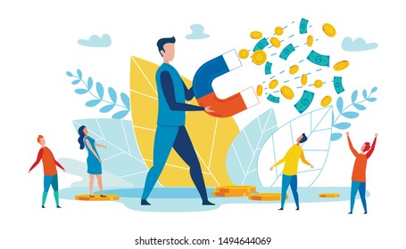 Advertising Flyer Investment Attraction Cartoon. Increasing Awareness Brand Image and Number Readers Account. Man Collects Money with Magnet. People Look at Cash Flow. Vector Illustration.