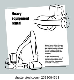 Advertising layout for rental of special equipment. Excavator and roller.