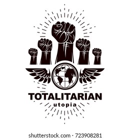 Advertising poster composed with raised clenched fists of angry people and Earth globe, vector illustration. People demonstration, fighting for their rights and freedom. Social revolution concept.