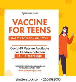 Advertising Poster Of Covid-19 Vaccine Available For Children (Teens) Between 15-18 Year Age In White And Yellow Color.