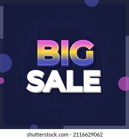 Werbeplakatdesign mit 3D-Big-Sale-Schriftart auf blauem Halftone-Effekt-Hintergrund.
