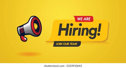 Advertising poster design with loudspeaker for we're hiring join us team design
