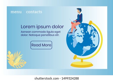 Advertising Poster Global Call Center Coverage. Banner Operator Accepts Calls. Guy in Casual Clothes Sitting on Big Globe. Man Agent Calls Around World. Vector Illustration Landing Page.