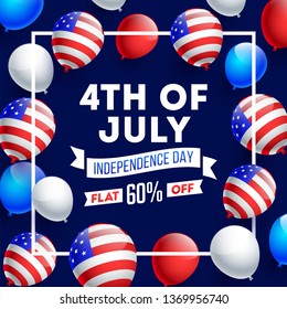 Advertising poster or template design decorated with American Flag color balloons for 4th of July Independence sale and 60% discount offer.