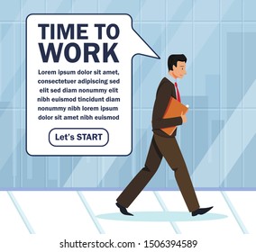 Advertising Poster is Written Time to Work Flat. Information Banner Stylish Man goes. Man with Folder is Walking Along City Street and is Thinking about Work Cartoon. Vector Illustration.