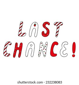 Advertising slogan last chance