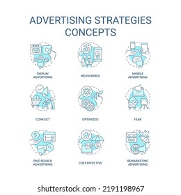 Advertising strategies turquoise concept icons set. Marketing campaign idea thin line color illustrations. Mobile, display. Isolated symbols. Editable stroke. Roboto-Medium, Myriad Pro-Bold fonts used