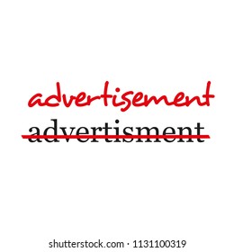 "advertisment" crossed out and corrected text, most common error in English words