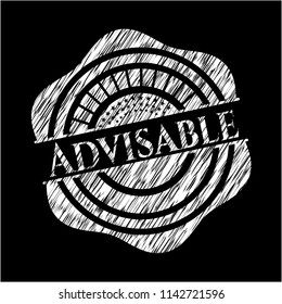 Advisable written with chalkboard texture
