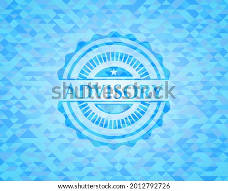 Advisory light blue emblem with triangle mosaic background. 