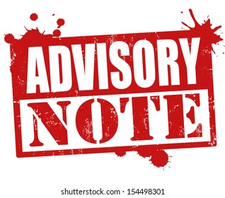 Advisory note grunge rubber stamp on white , vector illustration