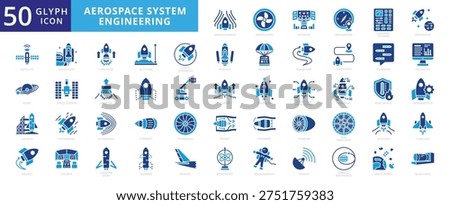 aerospace system engineering icon set with aerodynamic, propulsion, avionics, navigation, control system, aerospace, satellite, orbit, launch, space debris