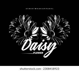 Aesthetic illustration of daisy flower t shirt design, vector graphic, typographic poster or tshirts street wear and Urban style