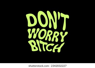 Aesthetic inspirational quotes typography slogan sticker graphic tee groovy style vector