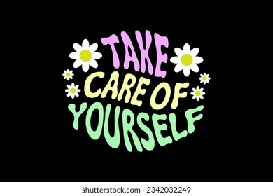 Aesthetic inspirational quotes typography slogan sticker graphic tee groovy style vector