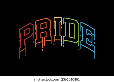 Aesthetic pride streetwear quotes inspirational vector design template