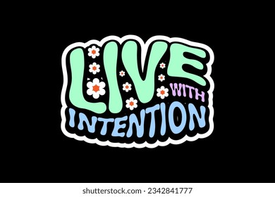 Aesthetic quotes sticker motivational typography streetwear graphic design templates