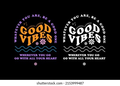 Aesthetic quotes streetwear vector graphic design