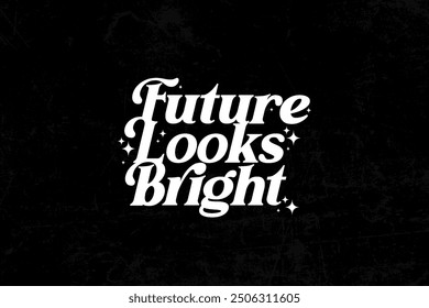 Aesthetic quotes streetwear vector graphic design