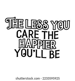 Aesthetic Quotes Typography for printing items, T-shirts, and mug printing