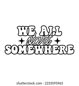 Aesthetic Quotes Typography for printing items, T-shirts, and mug printing