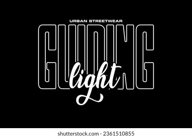 Aesthetic streetwear quotes inspirational vector design template